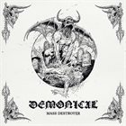 DEMONICAL Mass Destroyer album cover