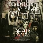 DEMONLORD Only the Dead are Safe album cover