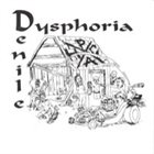 DENILE Dysphoria / Denile album cover
