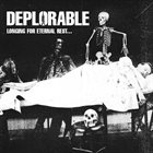 DEPLORABLE Longing For Eternal Rest​.​.​. album cover