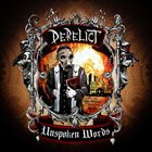 DERELICT Unspoken Words album cover