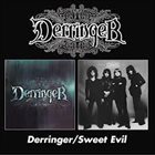 DERRINGER Derringer / Sweet Evil album cover