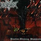 DESASTER Brazilian Blitzkrieg Blasphemies album cover