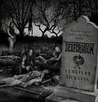 DESECRATION Cemetery Sickness album cover