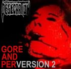 DESECRATION Gore and PerVersion 2 album cover