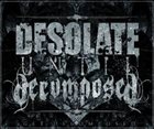 DESOLATE UNTIL DECOMPOSED Demo 2007 album cover