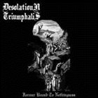 DESOLATION TRIUMPHALIS Forever Bound to Nothingness album cover