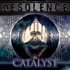 DESOLENCE Catalyst album cover