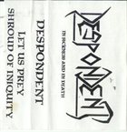 DESPONDENT (NC) In Sickness And In Death album cover