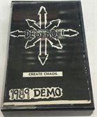 DESTROY! Create Chaos 1989 Demo album cover