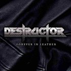DESTRUCTOR Forever in Leather album cover