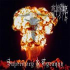 DETONATOR666 Supremacy & Tyranny album cover