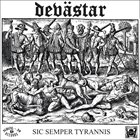 DEVÄSTAR Sic Semper Tyrannis album cover