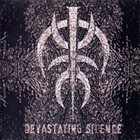 DEVASTATING SILENCE ...And Finally There Is Silence album cover