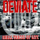 DEVIATE Small Traces Of Life album cover