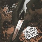 DEVIL SHOOTS DEVIL xSet My Pathx / Devil Shoots Devil album cover
