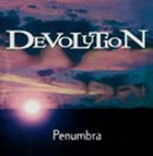 DEVOLUTION (2) Penumbra album cover