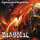 DIABOLIC Subterraneal Magnitude album cover