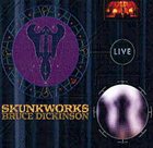 BRUCE DICKINSON Skunkworks Live album cover