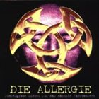 DIE ALLERGIE Dunkelgraue Lieder für das nächste Jahrtausend album cover