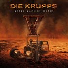 DIE KRUPPS V - Metal Machine Music album cover