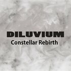 DILUVIUM Constellar Rebirth album cover