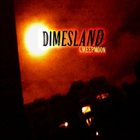 DIMESLAND — Creepmoon album cover