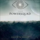 DIMITRIY PAVLOVSKIY'S POWERSQUAD Shrine Of The Wanderer album cover