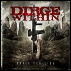 DIRGE WITHIN Force Fed Lies album cover