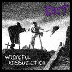 DIRT Wrongful Ressurection album cover
