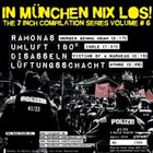 DISASSELN In München Nix Los! The 7 Inch Compilation Series Volume #6 album cover