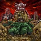 DISASTROUS MURMUR Dismemberment album cover