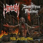DISASTROUS MURMUR Total Destruction album cover