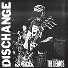 DISCHANGE The Demos album cover