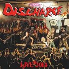 DISCHARGE Live 2014 album cover