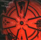 DISEMBODY THE MORBID Promo 2009 album cover