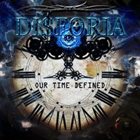 DISFORIA Our Time Defined album cover