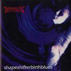 DISGUSTING — Shapeshifterbirthblues album cover