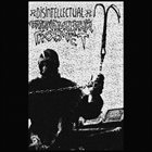 DISINTELLECTUAL Disintellectual / Трупнокалиберный Гноемёт album cover