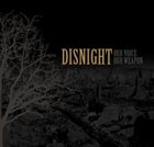 DISNIGHT Our Voice Our Weapon album cover