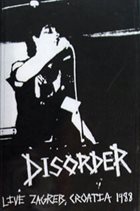 DISORDER Live Zagreb, Croatia 1988 album cover