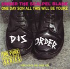 DISORDER Under The Scalpel Blade / One Day Son All This Will Be album cover