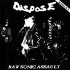 DISPOSE R.P.N.A. 3 - Raw Sonic Assault ‎ album cover