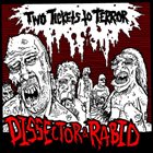 DISSECTOR Two Tickets To Terror album cover