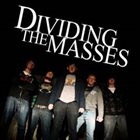 DIVIDING THE MASSES A Need For Change album cover