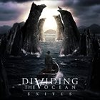 DIVIDING THE OCEAN Exitus album cover