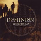 DOMINION Threshold: A Retrospective album cover
