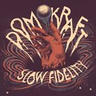 DOMKRAFT Slow Fidelity album cover