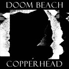 DOOM BEACH Copperhead album cover