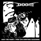 DOOM Hiatus / Lost The Fight album cover